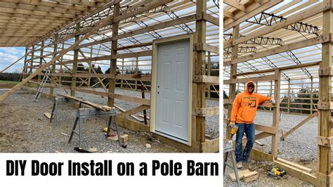 DIY Pole Barn Construction #17: How To Install Exterior Doors on a Pole Barn - YouTube