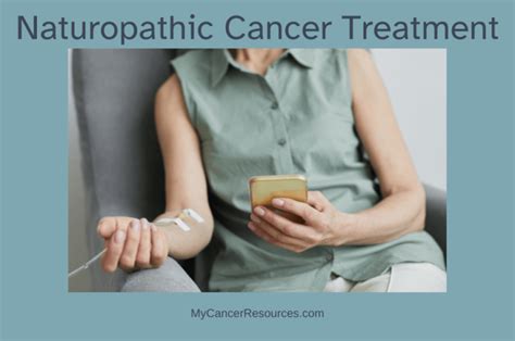 Naturopathic Cancer Treatment: Complementary Oncology Care