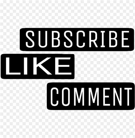 Youtube Subscribelikecomment Subscribe Like Comment - Youtube PNG ...