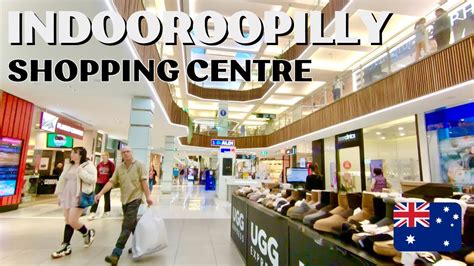 Indooroopilly Mall Experience: Shopping Delight in Brisbane, Australia - YouTube