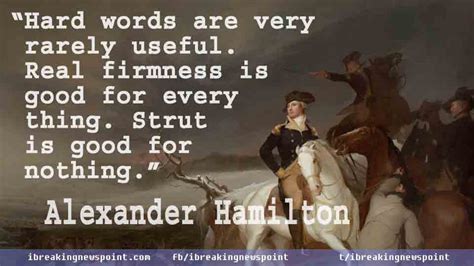 20 Best Alexander Hamilton Quotes That Still Hold Significance ...