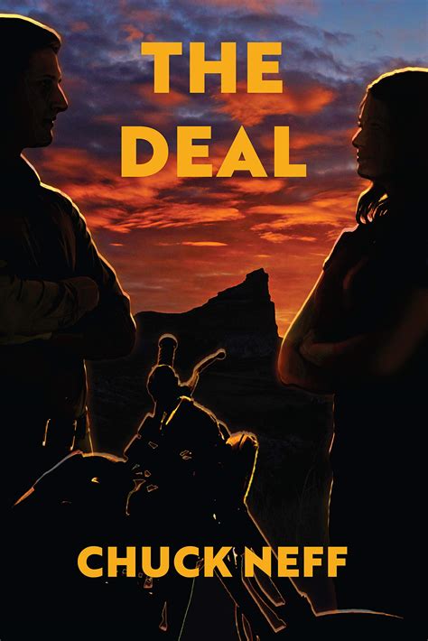 The Deal by Chuck Neff | Goodreads