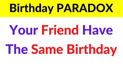 Birthday Paradox | What is The Birthday Paradox | At least two people ...