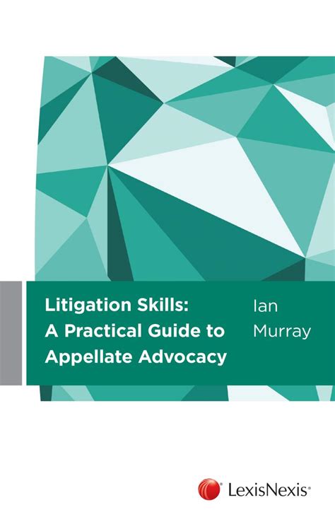 Litigation Skills: A Practical Guide to Appellate Advocacy (eBook ...