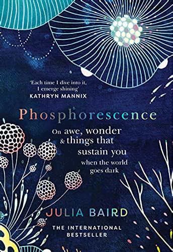 Phosphorescence By Julia Baird | Used | 9780008463625 | World of Books