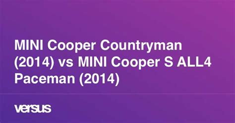 MINI Cooper Countryman (2014) vs MINI Cooper S ALL4 Paceman (2014): Qual a diferença?