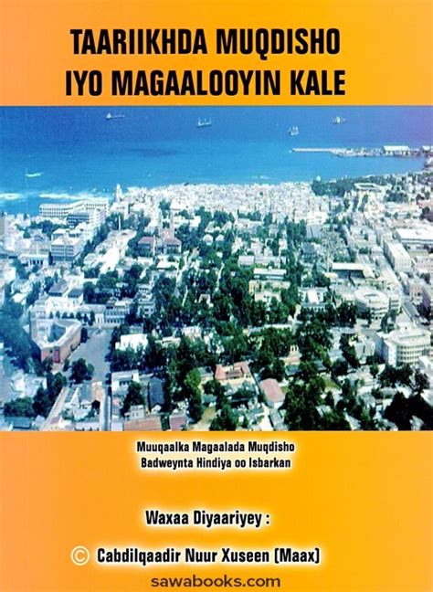 history of mogadishu and other cities | Taariikhda Muqdisho iyo ...