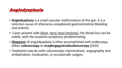 Angiodysplasia