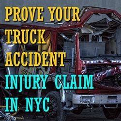 How to Prove Your Truck Accident Injury Claim in NYC? - Personal Injury Lawyer NYC | RMFW Law