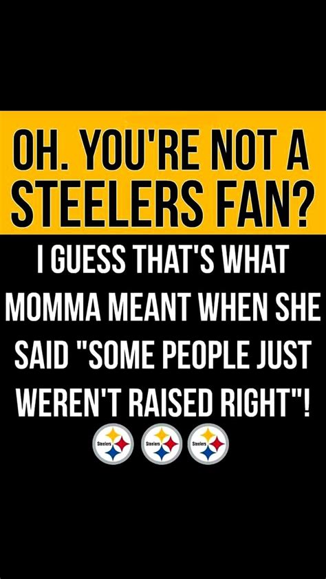 Steelers Sayings Quotes