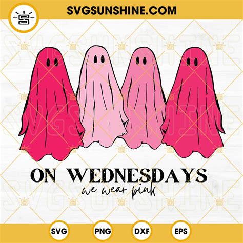 On Wednesdays We Wear Pink SVG, Mean Girls Pink Ghost SVG PNG DXF EPS ...