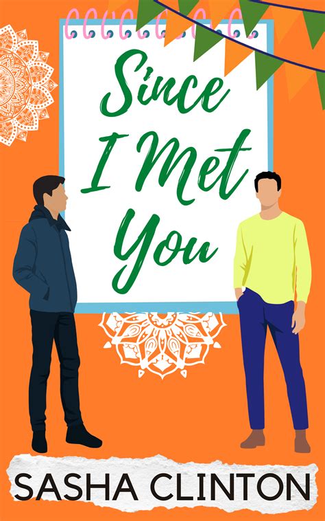 Since I Met You by Sasha Clinton | Goodreads