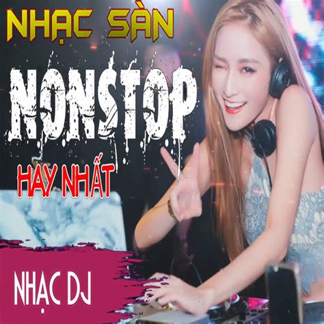 nhac dj,nonstop,nhac san,remixのおすすめアプリ - iPad | APPLION