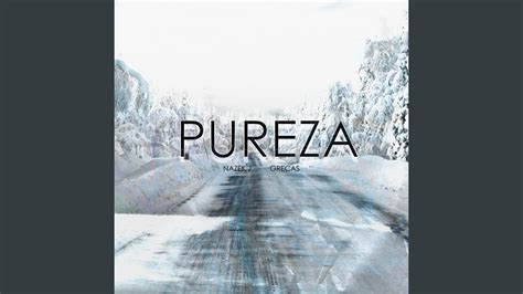 PUREZA - YouTube