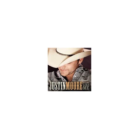 Justin Moore - Outlaws Like Me | Musician's Friend