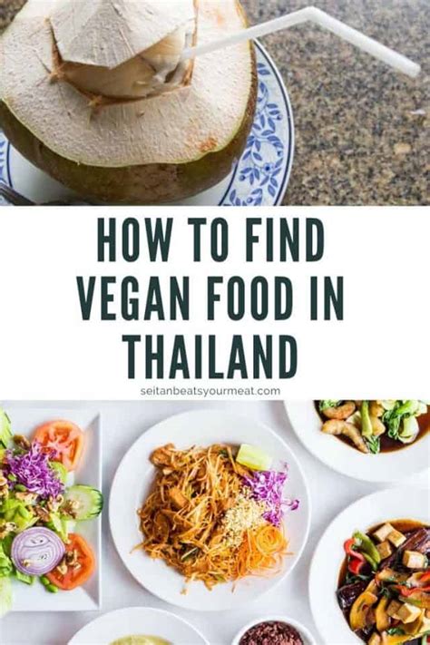 Vegan Thai Food: How to Order Vegan Dishes at Thai Restaurants