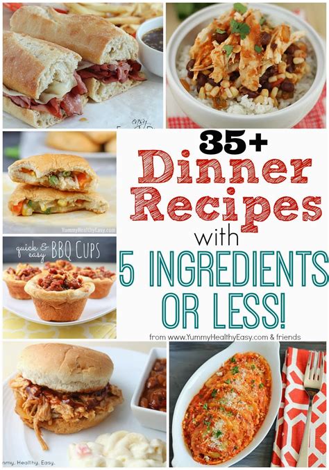 35+ Dinner Recipes with 5 Ingredients or Less! - Yummy Healthy Easy