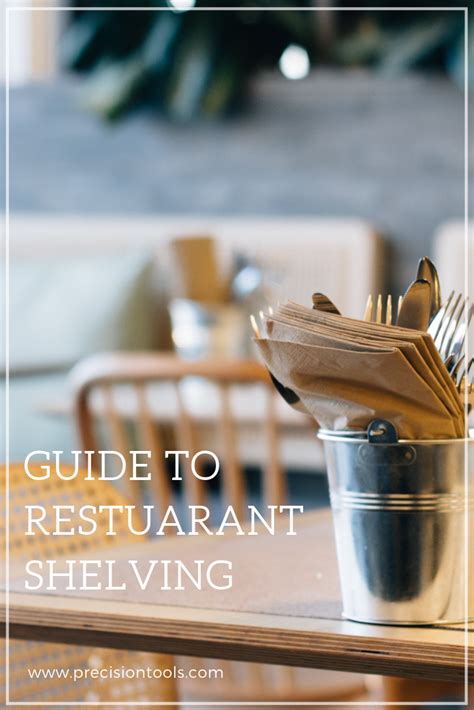 Guide to Restaurant Shelving | Restaurant shelving, Restaurant types ...