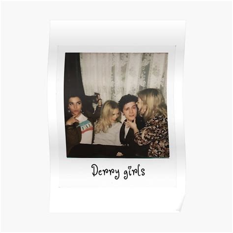 "derry girls" Poster for Sale by Mach-Foxy | Redbubble