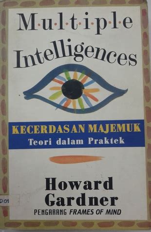 Kecerdasan Majemuk Teori dalam Praktek by Howard Gardner