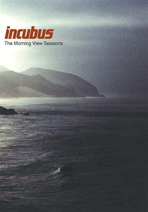 Incubus - The Morning View Sessions | Movie fanart | fanart.tv