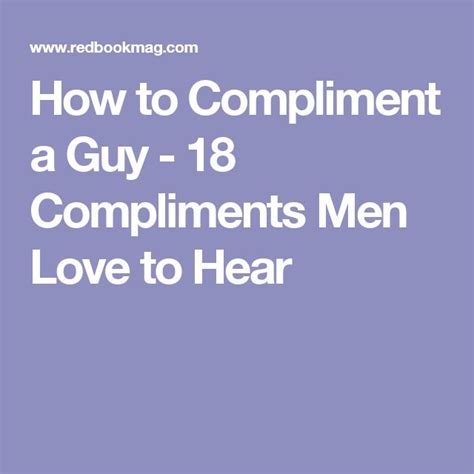 21 Sweet Nothings He Needs to Hear | Compliment words, How to ...