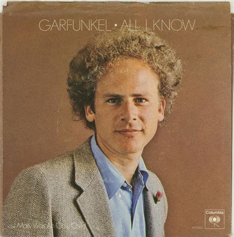 Art Garfunkel – All I Know Lyrics | Genius Lyrics