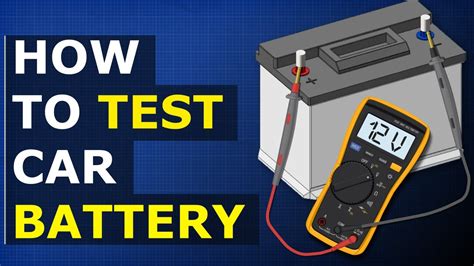 How To Check The Car Battery