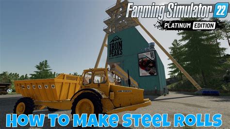 Farming Simulator 22 Platinum Edition | How to Use The Iron Mine and Steel Mill - A Tutorial ...