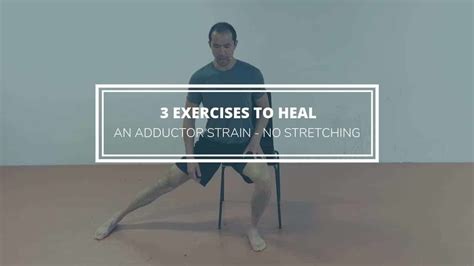 3 Exercises to Heal an Adductor Strain | Precision Movement