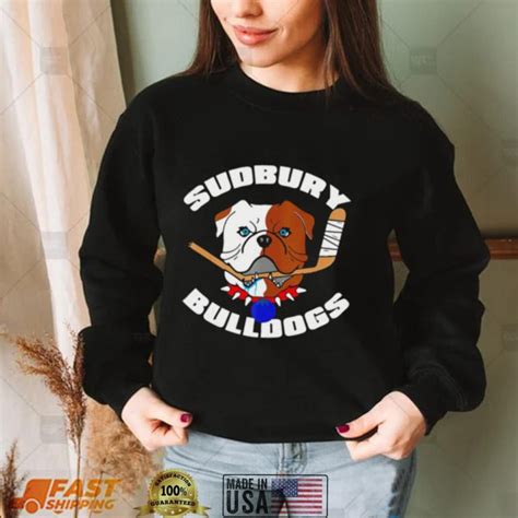 Sudbury Bulldogs hockey logo shirt, hoodie, sweater, long sleeve and ...