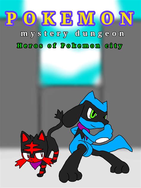 POKEMON mystery dungeon by MechaZilla14 on DeviantArt