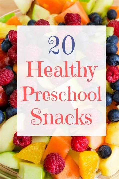 Healthy Snacks That Preschoolers Will Love!