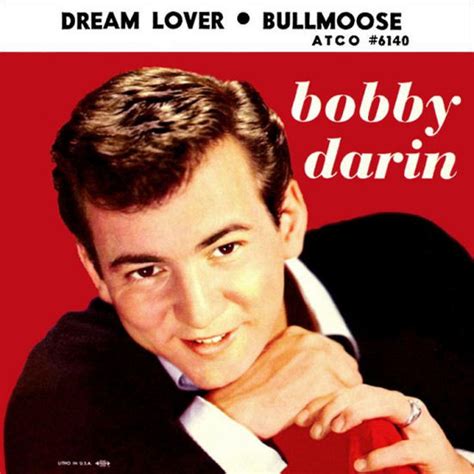 Bobby Darin – Dream Lover / Bullmoose (1959, Vinyl) - Discogs