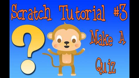 Scratch Tutorial 3: Quiz Game - YouTube