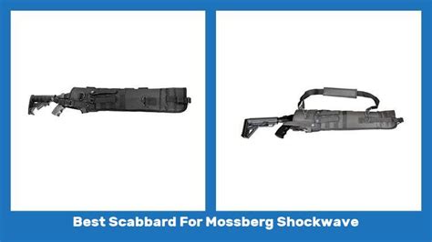 Top 10 Best Scabbard For Mossberg Shockwave - The Sweet Picks