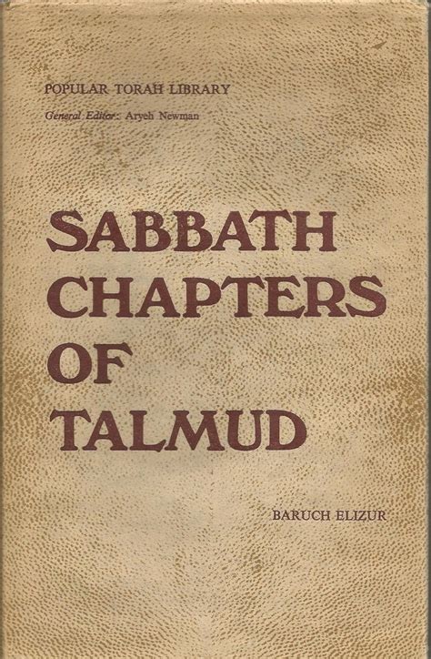 Sabbath Chapters of Talmud: in lesson form: [tractate Shabbat, chaps. VII (73a-75b), XII & XIII ...