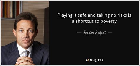 TOP 25 QUOTES BY JORDAN BELFORT | A-Z Quotes