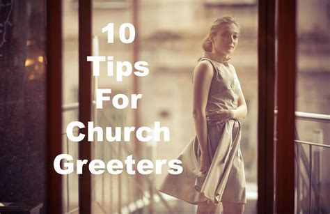 10 Tips for Church Greeters to Welcome Church Visitors | Church ...