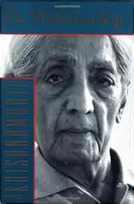 On Relationship: Jiddu Krishnamurti: 9780062506085: Amazon.com: Books