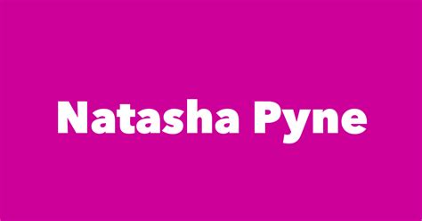 Natasha Pyne - Spouse, Children, Birthday & More