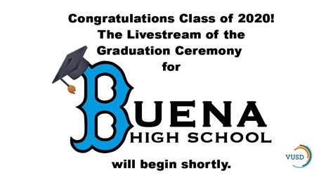 VUSD HS Graduation-Buena High School - June 13, 2020 - YouTube