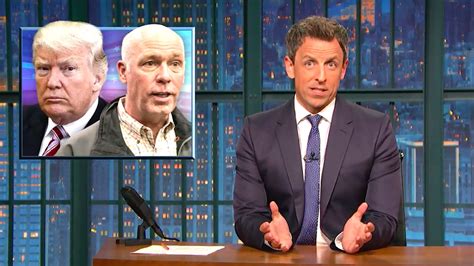 Seth Meyers Blames Trump for Greg Gianforte Body-Slam