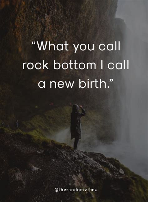 60 Hitting Rock Bottom Quotes to Inspire You – The Random Vibez