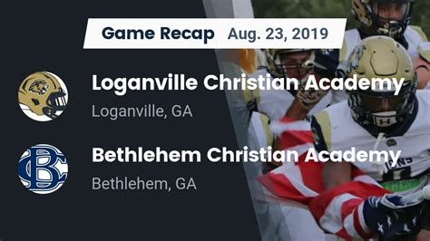 Loganville Christian Academy HS Football Video "Recap: Loganville Christian Academy vs ...