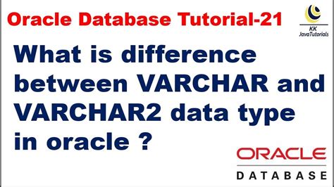 What is difference between VARCHAR and VARCHAR2 data type in oracle ?|| Oracle Database Tutorial ...