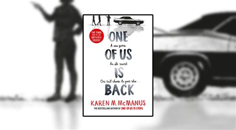 Book Review: One Of Us Is Back by Karen M. McManus - Culturefly