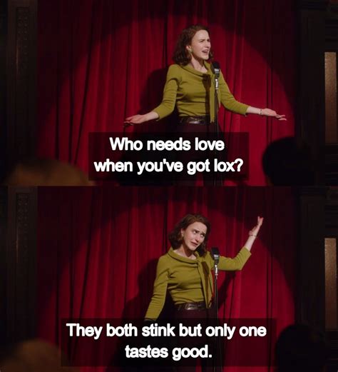 Marvelous Mrs Maisel Quotes - ShortQuotes.cc