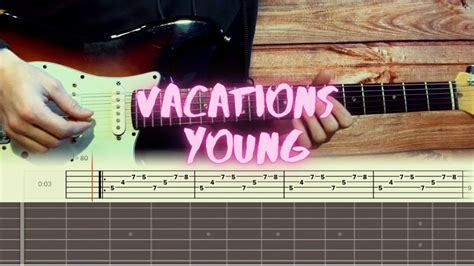 Vacations - Young / Guitar Tutorial / Tabs + Chords - YouTube