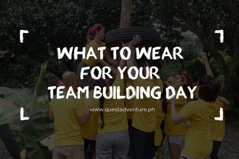 Outdoor Outfit of the Day: What to Wear for Your Team Building Day ...